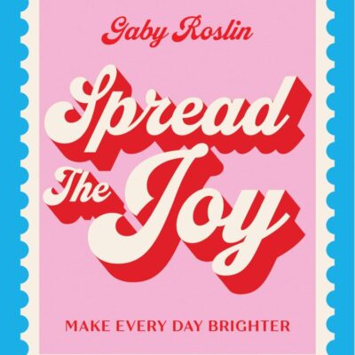 Spread the Joy : Make Every Day Brighter