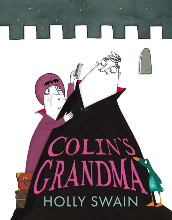 Colin’s Grandma: The brand new children’s illustrated picture book for ages 3 to 6 perfect for Halloween 2025 (A Colin and Duck Story)