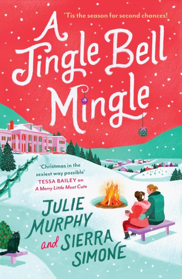 A Jingle Bell Mingle: the perfect spicy festive rom-com from bestselling authors