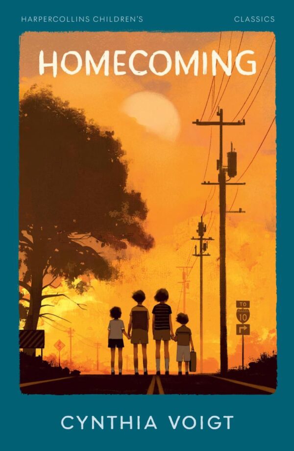 Homecoming : HarperCollins Children’s Classics: One of Time Magazine’s Best YA Books of All Time