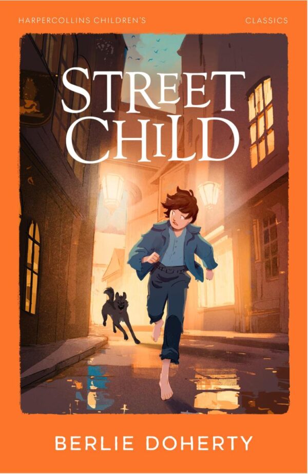 Harpercollins Children’S Classics — Street Child (Harpercollins Children’s Classics)