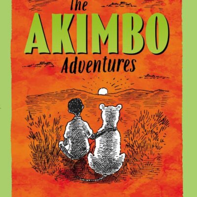 The Akimbo Adventures (HarperCollins Children’s Classics)