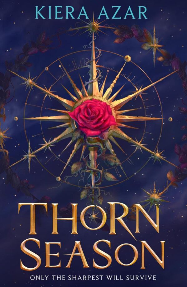 Thorn Season: The irresistible epic court YA fantasy romance debut