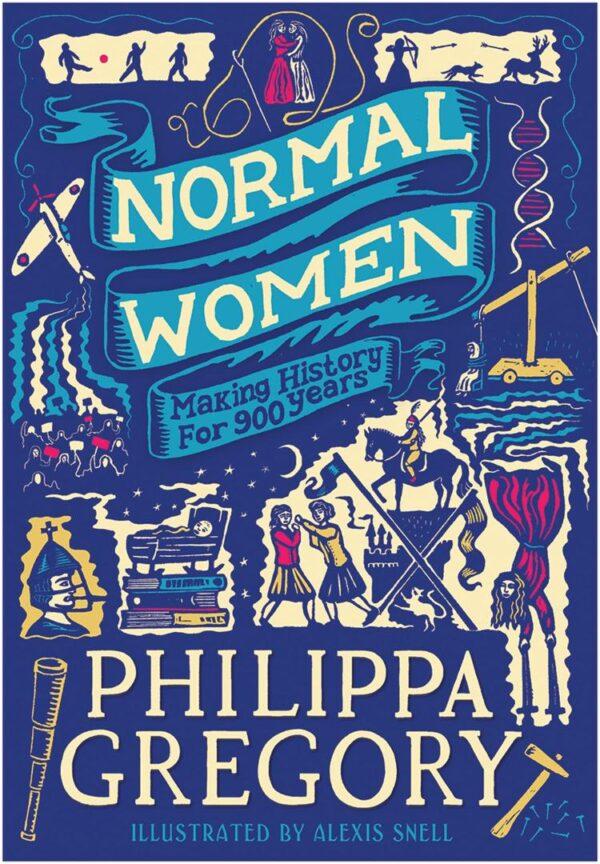 Normal Women: Making History For 900 Years