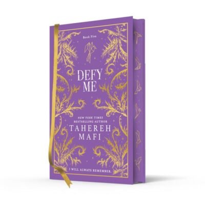Defy Me: A beautiful hardback exclusive collector’s edition of the fifth dystopian fantasy romance book in the TikTok sensation Shatter Me series (Shatter Me Collectors Editions)