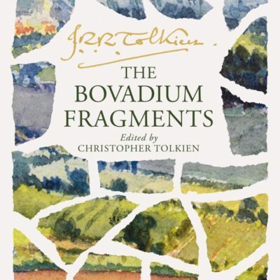 The Bovadium Fragments: Together with ‘the Origin of Bovadium’ by Richard Ovenden