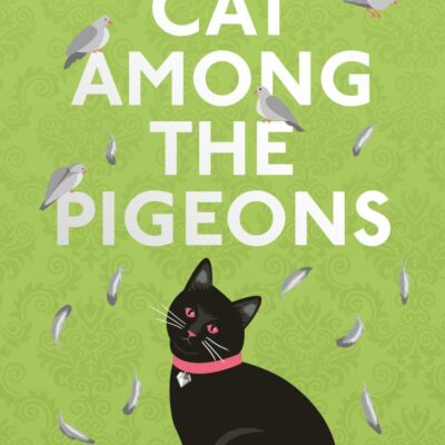 Cat Among the Pigeons