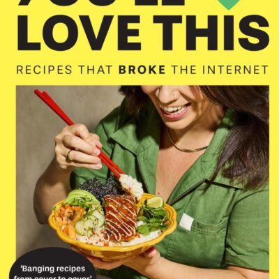 You’ll Love This: Recipes That Broke the Internet