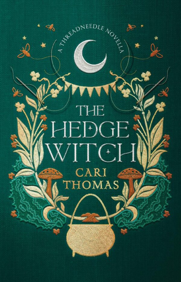 Threadneedle — The Hedge Witch: A Threadneedle Novella