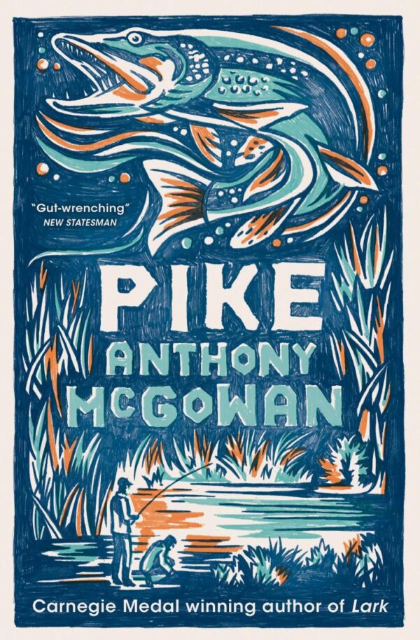 Pike: NEW edition | From the Carnegie Medal-winning author of Lark (Dyslexia-friendly): Book 2 (The Truth of Things)