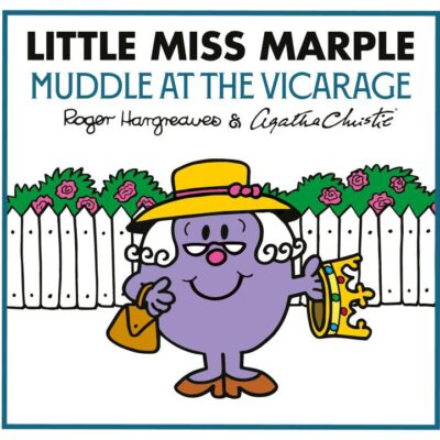 Little Miss Marple: Muddle at the Vicarage: A NEW official partnership of two much-loved classic book series, the perfect Christmas gift for fans (Mr Men Little Miss Agatha Christie Mysteries)