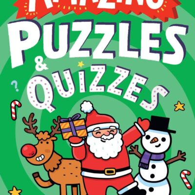 Amazing Christmas Puzzles and Quizzes: A new children’s illustrated activity book for 2025, packed with festive-themed brain teasers. (Amazing Puzzles and Quizzes for Every Kid)