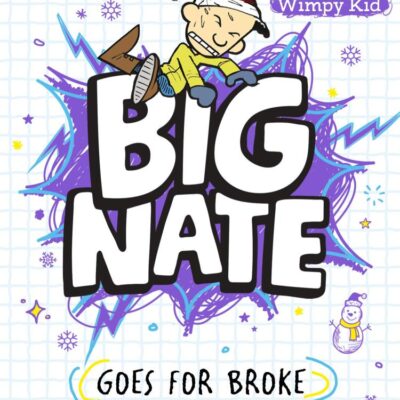 Big Nate Goes for Broke : Big Nate (4): Hilarious comic-book-style story for kids aged 9+