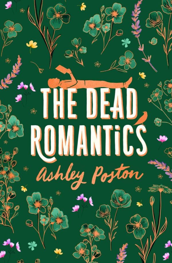 The Dead Romantics: The magical enemies-to-lovers rom-com from the TikTok sensation, perfect to curl up with, now in a beautiful collector’s edition!