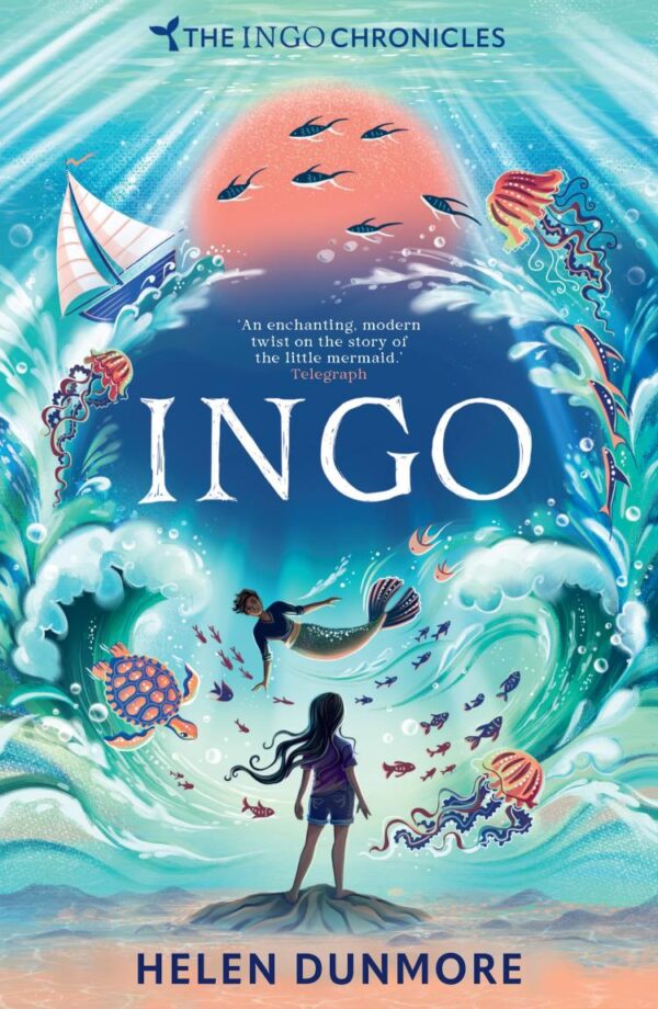 Ingo : The Ingo Chronicles (1): A spellbinding mermaid series for 9+ readers: Book 1