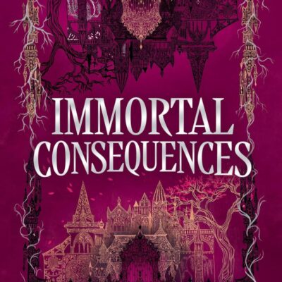 The Immortal Consequences (Souls of Blackwood Academy)