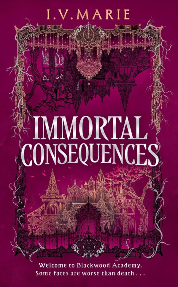 The Immortal Consequences (Souls of Blackwood Academy)