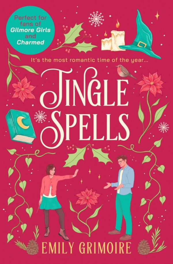 Jingle Spells: the cosiest Christmas witch romance NEW for 2025!: Book 2 (Oak Haven Witches)