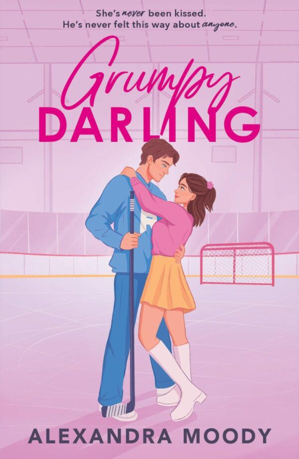 The Darling Devils — GRUMPY DARLING: The sequel to RIVAL DARLING and the second book in best-selling YA ice hockey wholesome romance series taking the world by storm, new for 2025!