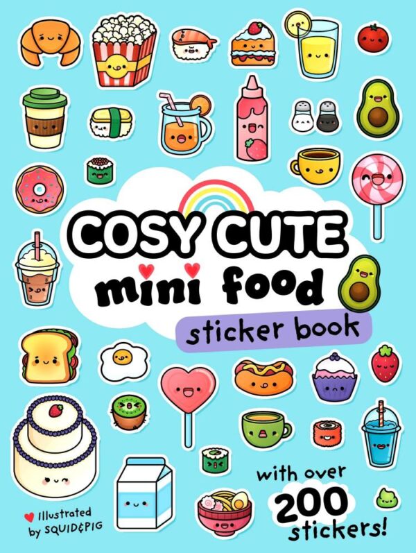 Cosy Cute Mini Food Sticker book: New for 2025! A super kawaii sticker book – the perfect Christmas gift for kids from 5 and up.