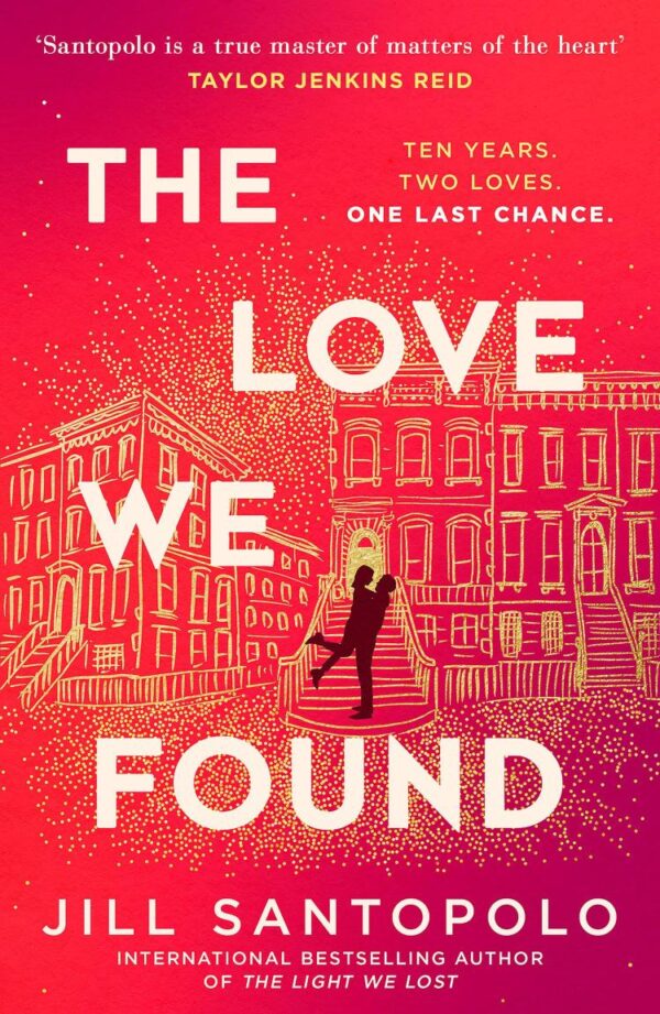 The Love We Found
