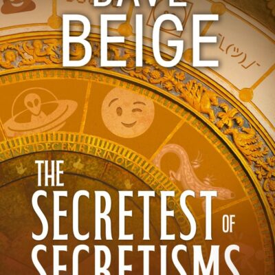 The Secretest of Secretisms: A Parody
