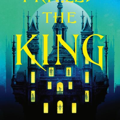 I Killed the King: The thrilling new YA fantasy locked-room whodunnit