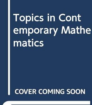 Topics in Contemporary Mathematics