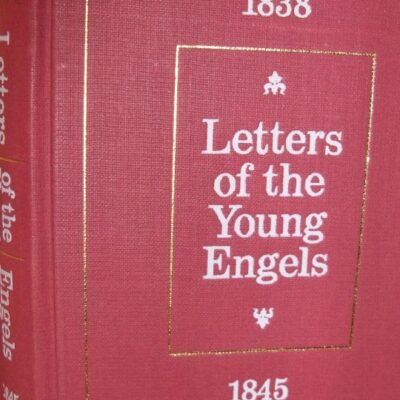 Letters of the Young Engels 1838-1845