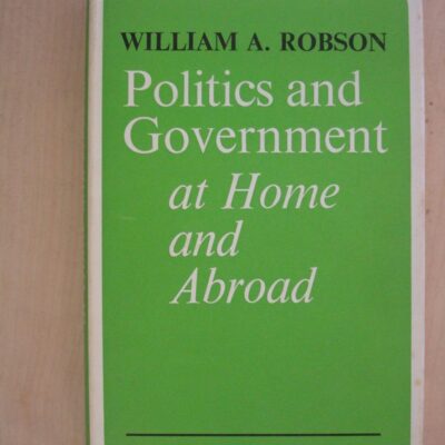 Politics and Government at Home and Abroad