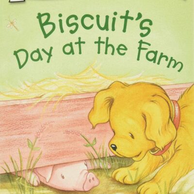 Biscuit's Day at the Farm