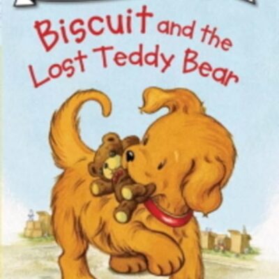 Biscuit And The Lost Teddy Bear (My First I Can Read)
