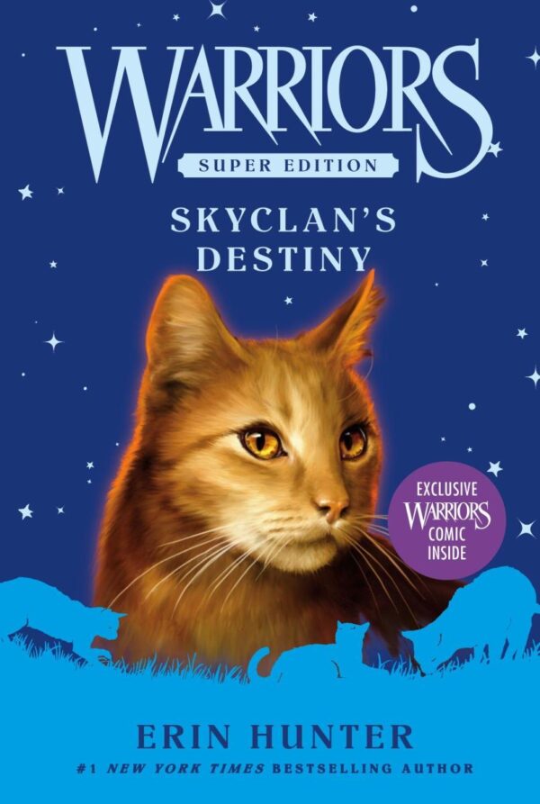 Warriors Super Edition: SkyClan's Destiny: Confronting 74 of the Toughest Questions in Business Today: 3
