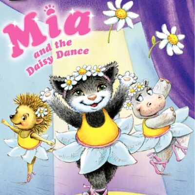 Mia And The Daisy Dance (My First I Can Read)