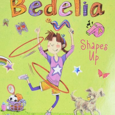 Amelia Bedelia Chapter Book #5: Amelia Bedelia Shapes Up