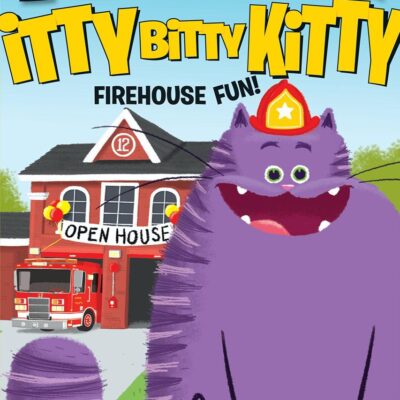 Itty Bitty Kitty: Firehouse Fun