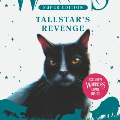 Warriors Super Edition: Tallstar's Revenge: The Biography: 6