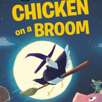 Chicken on a Broom