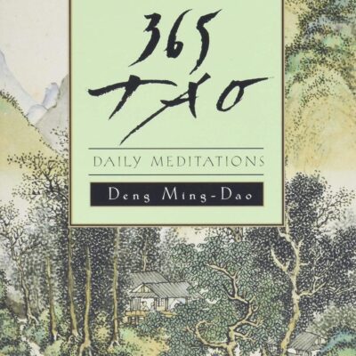 365 Tao: Daily Meditations