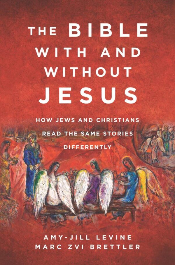 Bible With And Without Jesus, The