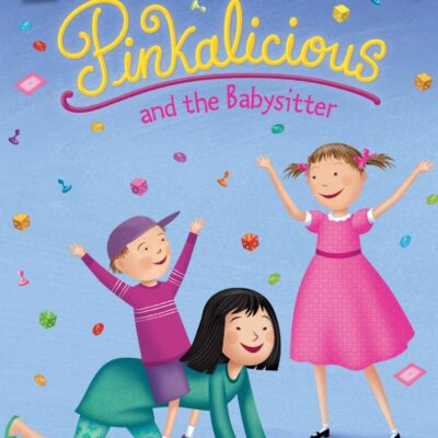 Pinkalicious and the Babysitter