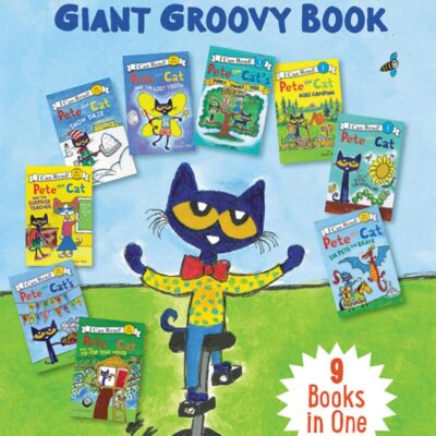 Pete the Cat's Giant Groovy Book: 9 Books in One (My First I Can Read)