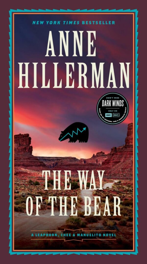 The Way of the Bear: A Novel: 8 (Leaphorn, Chee & Manuelito Novel, 8)
