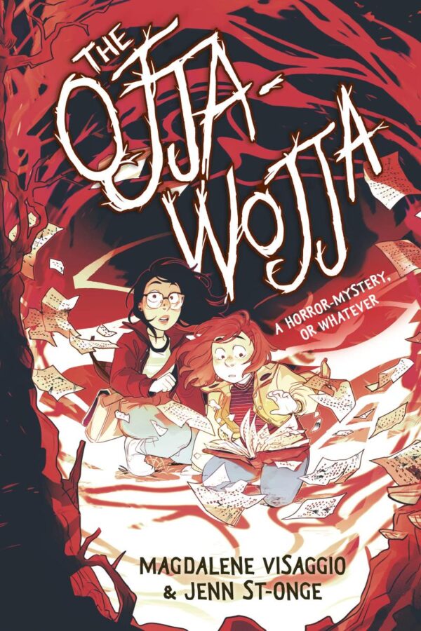 Ojja-Wojja: A Novel: A Horror-mystery, or Whatever