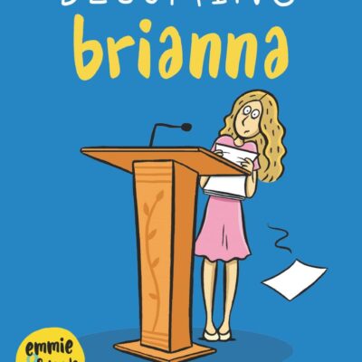 Becoming Brianna (Emmie & Friends): A Graphic Novel: 4