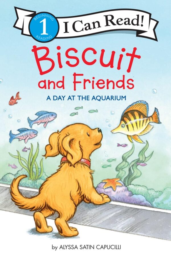 Biscuit and Friends: A Day at the Aquarium (Biscuit and Friends: I Can Read, Level 1)