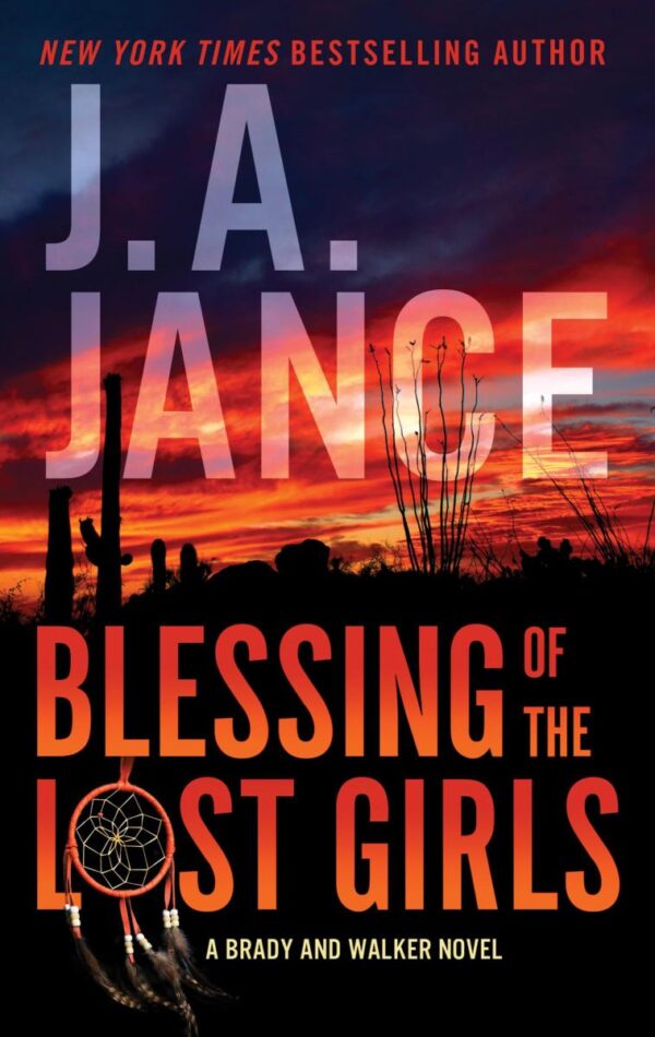 Blessing Of The Lost Girls - A Brady And Walker Family Novel
