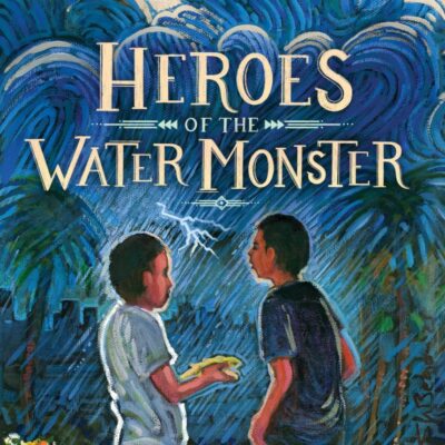 Heroes of the Water Monster