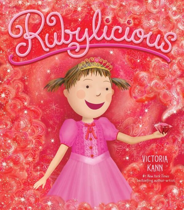 Rubylicious: A Love on Holiday Novel: Great for Holiday and Christmas Reading or Gifting (Pinkalicious)