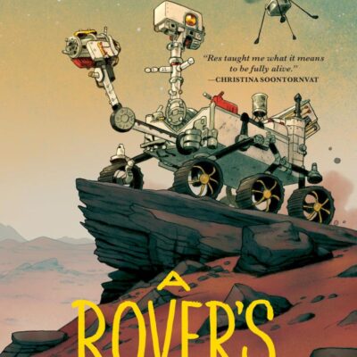 A Rover's Story
